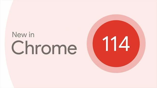 Chrome 114正式发布 默认支持CHIPS-搬主题