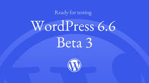 WordPress 6.7 Beta 3开启测试-搬主题