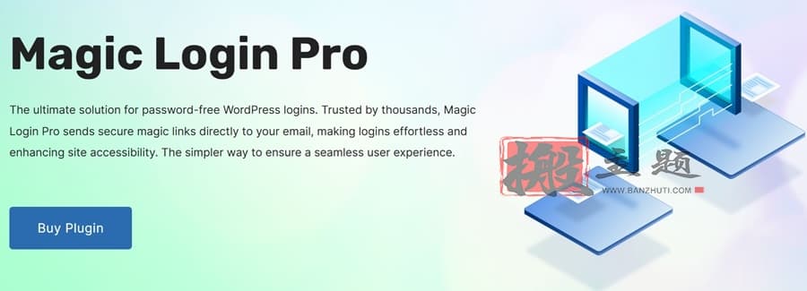 Magic Login Pro 2.6.3汉化中文版|无密码邮件验证一键登录WordPress插件下载-搬主题
