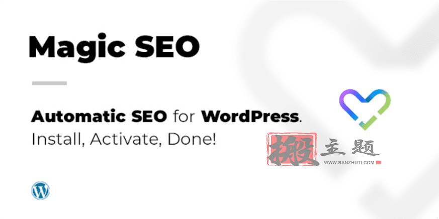 Magic SEO完美汉化中文版|WordPress全自动SEO插件-搬主题